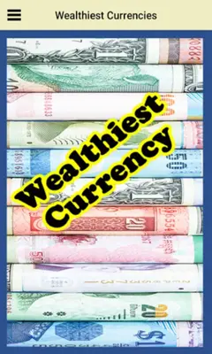 Wealthiest Currencies android App screenshot 11